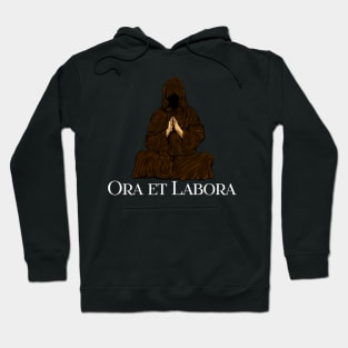 Praying monk - Ora et Labora Hoodie